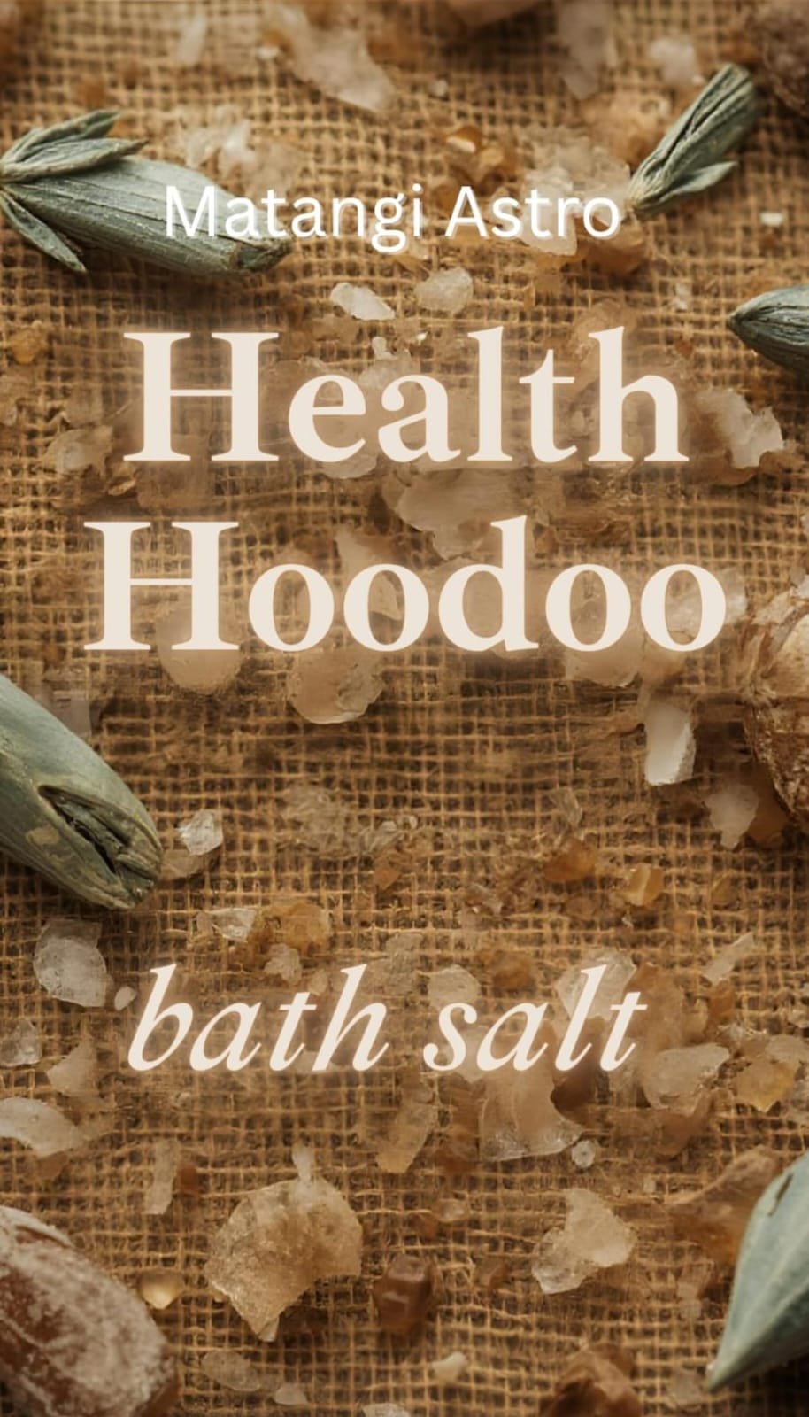 Health Hoodoo bath salt