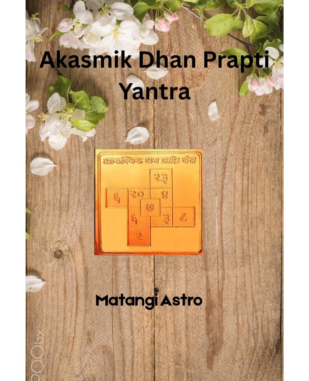Akasmik Dhan Prapti Yantra