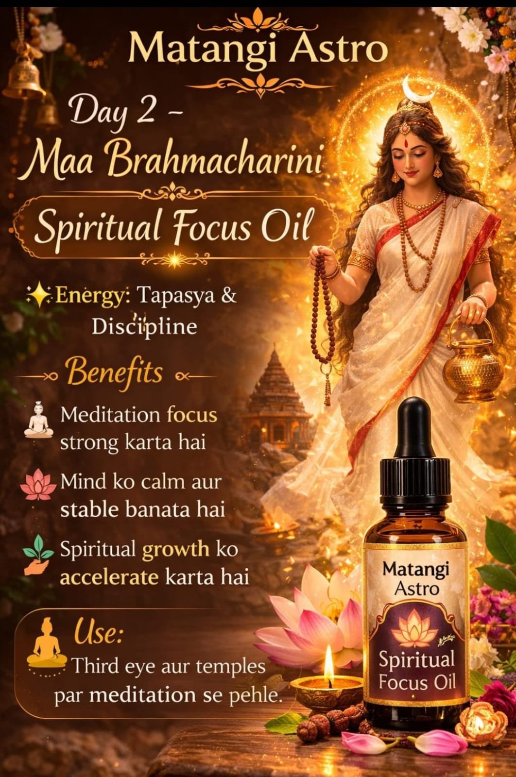 Maa Brahmachairini Spiritual Focus Oil